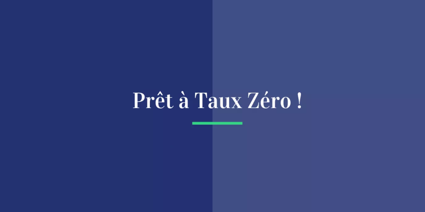 Prêt à Taux Zéro